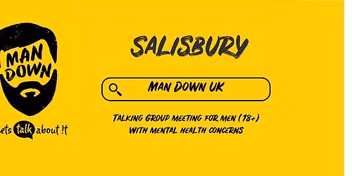 Man Down Salisbury fortnightly mental health talking group