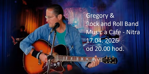Gregory & Rock and Roll Band