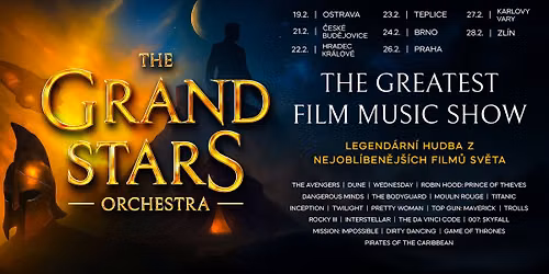 (\u010cesk\u00e9 Bud\u011bjovice) THE GRAND STARS ORCHESTRA "The Greatest Film Music Show"