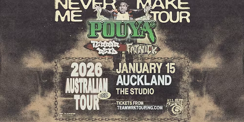 Pouya 'They Could Never Make Me Tour' | Auckland