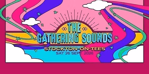 The Gathering Sounds 2026