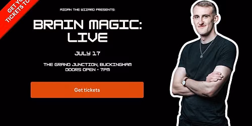 [Magic Show] Brain Magic: LIVE @ The Grand Junction