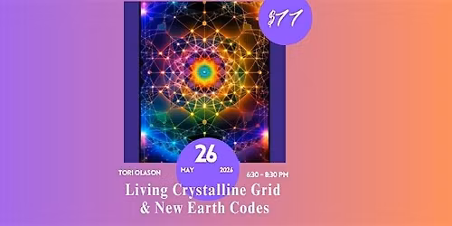 Living Crystalline Grid & New Earth Codes