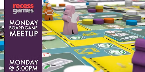 Monday Board Game Meetup