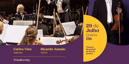 29\/07 - Orquestra Petrobras Sinf\u00f4nica - Concertos Cl\u00e1ssicos