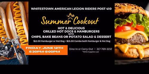 \ud83c\udf2d\ud83c\udf54Whitestown American Legion Riders Post 410: Summer Cookout!