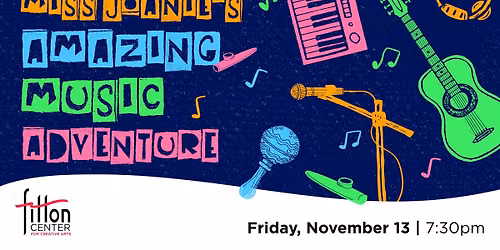 Fitton Family Fridays - Miss Joanie's Amazing Music Adventure