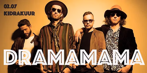 Dramamama Live @ Kidrakuur