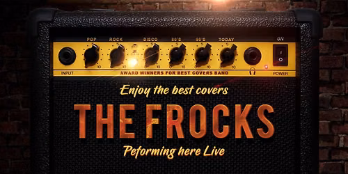 The Frocks Rock Blacktown Workers Club (The Lounge) 8pm