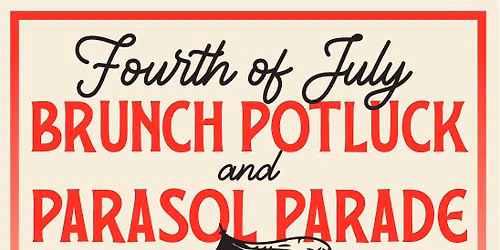 4th of July Brunch & Parasol Parade