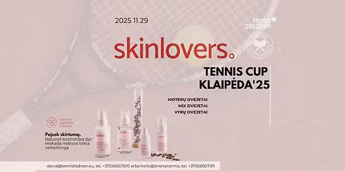 Skinlovers tennis cup’25 Klaipėda