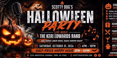 \ud83c\udf83 Halloween Night at Scotty Dog\u2019s | The Keri Edwards Band + Costume Contest