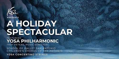 Yosa Philharmonic: A Holiday Spectacular