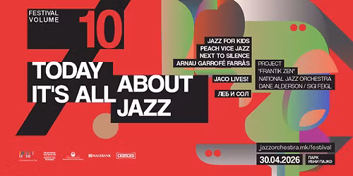 TODAY IT\u2019S ALL ABOUT JAZZ \u2014 VOL.10