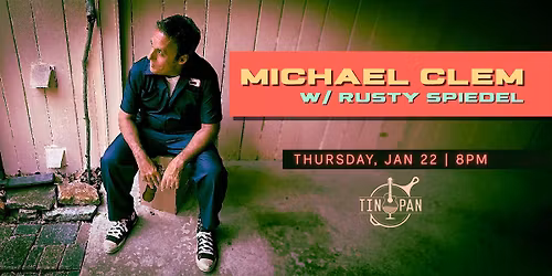 Michael Clem with Rusty Speidel