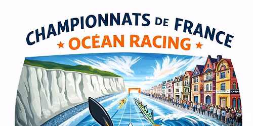 Championnats de France Ocean Racing - Va'a 2026 - Mers les Bains