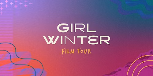 Girl Winter Film Tour