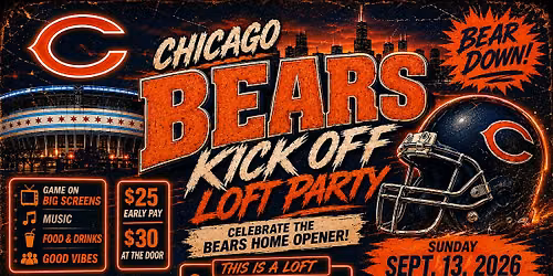Bears Kickoff loft Party