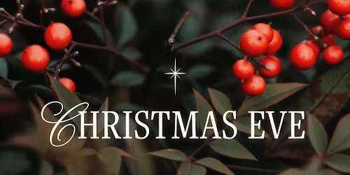 Christmas Eve Eucharist Service