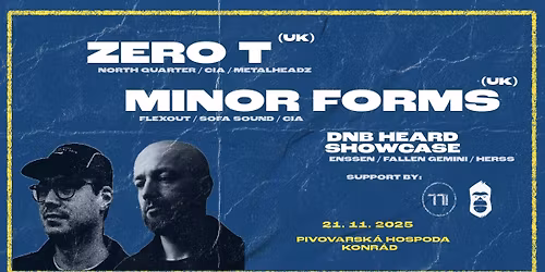 Monkey Boom & 771 Sound presents: Zero T \/uk\/ & Minor Forms \/uk\/ \u2605 21. 11. 2025