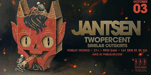 JANTSEN PRESENTED BY VEXRA & PUBLIC WORKS