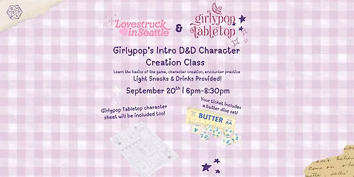 Girlypop Tabletop x Lovestruck in Seattle Intro to D&D Character Creation
