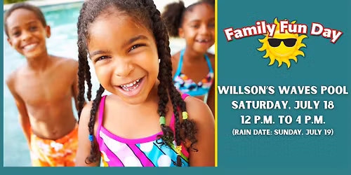 Family Fun Day - Willson's Waves Pool