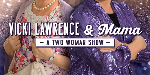 Vicki Lawrence at Plaza Theatre