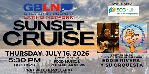 Greater Bridgeport Latino Network Annual Sunset Cruise