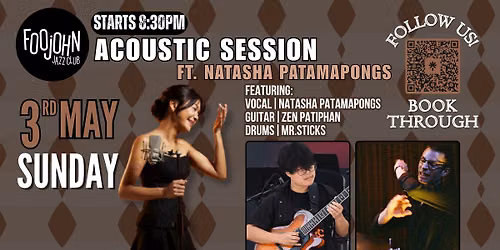NATASHA PATAMAPONGS  « ACOUSTIC SESSION » — 831 Charoen krung 31, Bangkok, Thailand, Bangkok 10100
