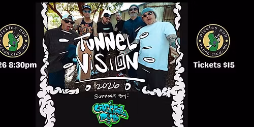 Tunnel Vision w\/ Capital Dub