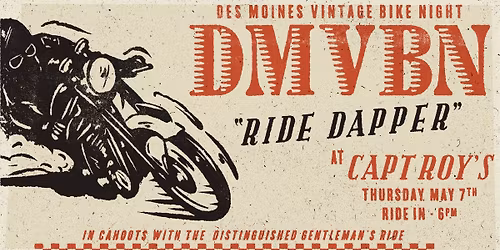 RIDE DAPPER - DES MOINES VINTAGE BIKE NIGHT