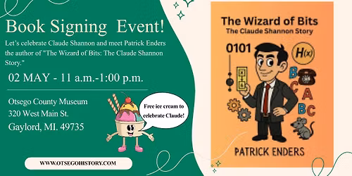 Booking Signing: Patrick Enders "The Wizard of Bits: The Claude Shannon Story"