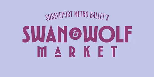 Swan and Wolf Market