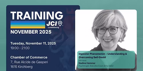 JCI Luxembourg 2025 | November Training - "Impostor Phenomenon \u2013 Understanding & Overcoming Self-Dou
