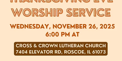 Ecumenical Thanksgiving Eve Service at Cross & Crown