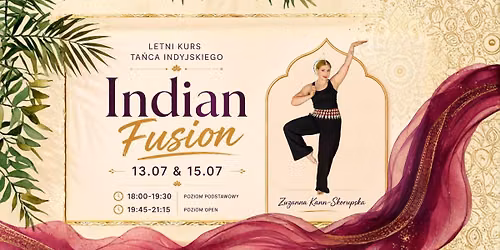 Indian Fusion - letni kurs Ta\u0144ca Indyjskiego w Ma\u0142ej Sicilii!