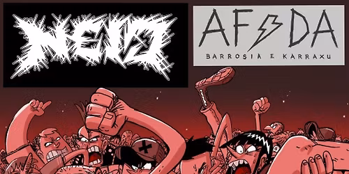 NEID Grindcore Viterbo \/ A Fora De Arrastu 
