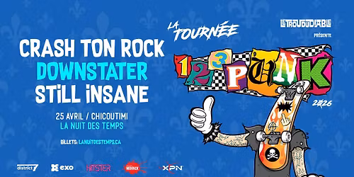 La Tourn\u00e9e 123Punk 2026 avec Crash Ton Rock, Downstater et Still Insane \u00e0 Chicoutimi