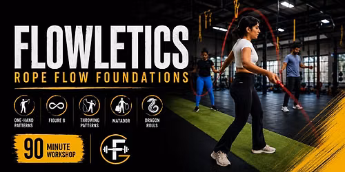 Flowletics: Rope Flow Foundations