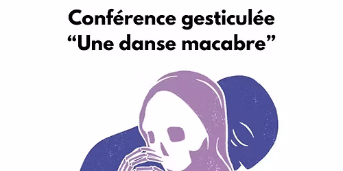 "Danse macabre - Et si on rattachait les pompes fun\u00e8bres \u00e0 la s\u00e9curit\u00e9 sociale?" Conf gesticul\u00e9e