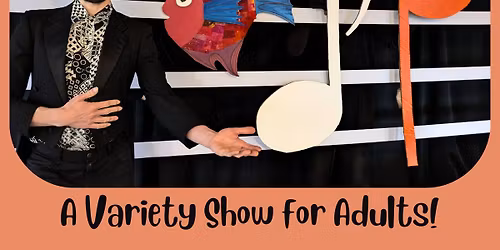 Slam Jamboree Variety show for Adults!