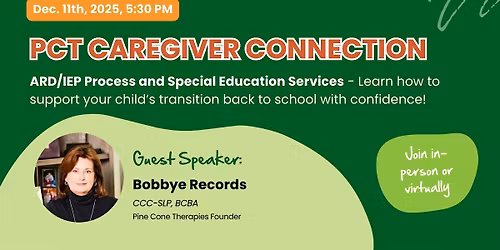 Pine Cone Therapies Caregiver Connection - December 2025