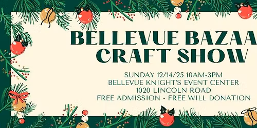 Bellevue Bazaar Craft Show