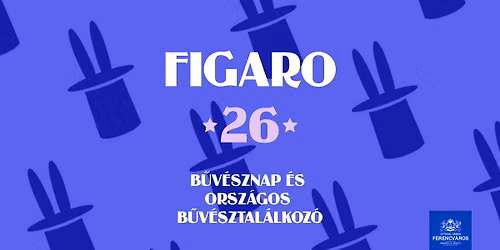 Figaro26 B\u0171v\u00e9sznap \u00e9s Orsz\u00e1gos B\u0171v\u00e9sztal\u00e1lkoz\u00f3