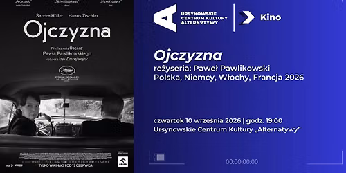 \u201eOjczyzna\u201d | re\u017cyseria: Pawe\u0142 Pawlikowski | Francja, Niemcy, Polska, W\u0142ochy 2026