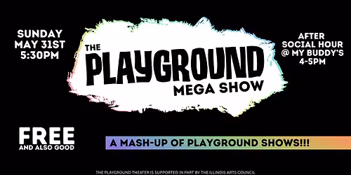 PLAYGROUND MEGA SHOW!