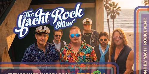 The Yacht Rock Show @ Tropix Rochester NY