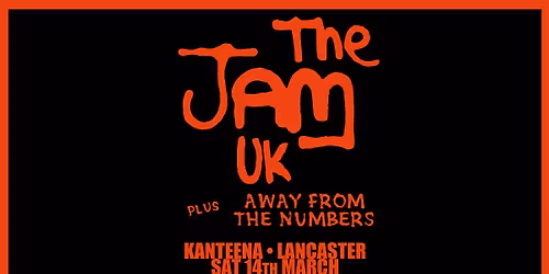 The Jam UK & Away From The Numbers