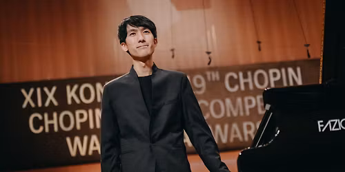 Klavirski recital zmagovalca XIX. Mednarodnega tekmovanja F. Chopina \/\/ Srebrni abonma